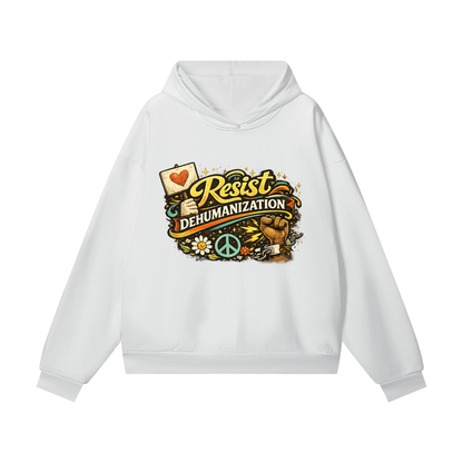 RESIST DEHUMANIZATION Heavyweight Hidden Pocket Fleece Hoodie