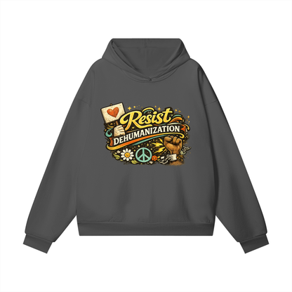 RESIST DEHUMANIZATION Heavyweight Hidden Pocket Fleece Hoodie