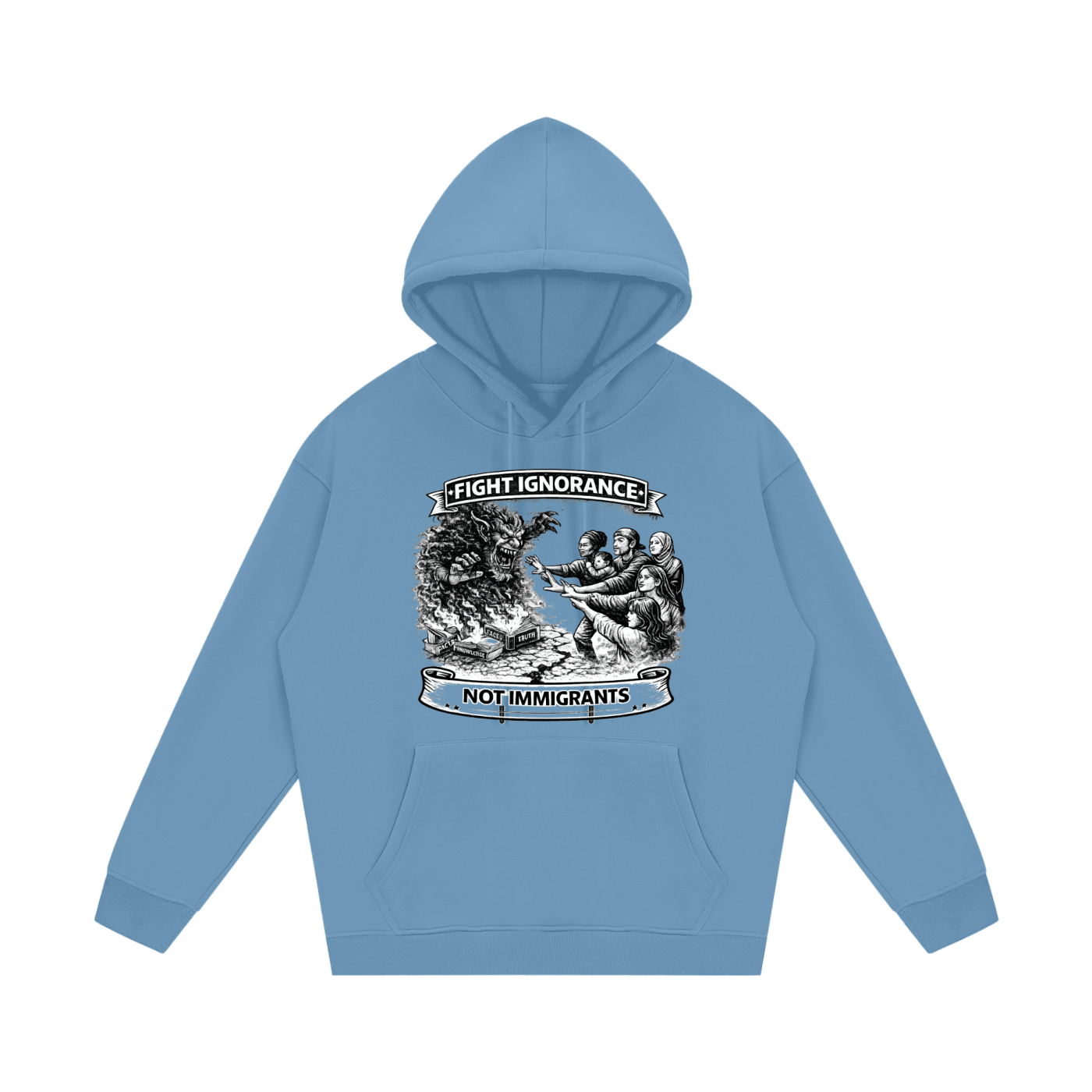 FIGHT IGNORANCE NOT IMMIGRANTS Streetwear Unisex Fleece Hoodie